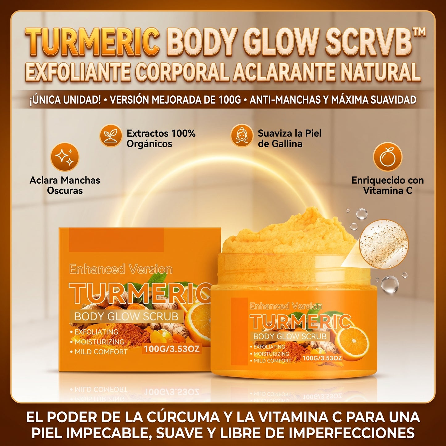Turmeric Body Glow Scrub™ Exfoliante Corporal Aclarante con Cúrcuma