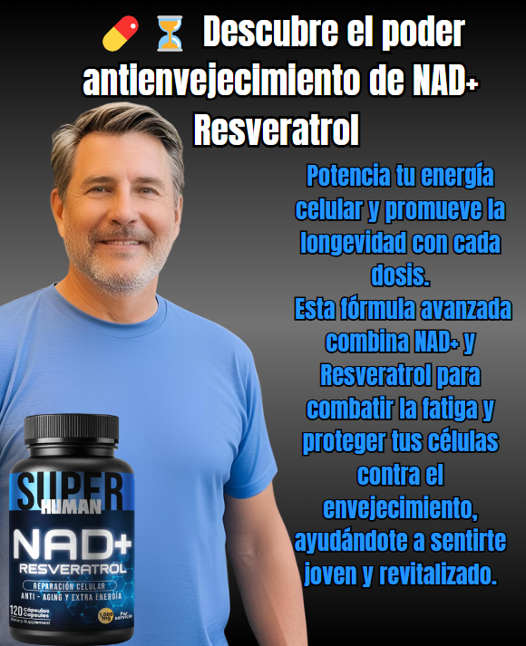 NAD + Resveratrol -  Reparación Celular Antienvejecimiento y Energía Extra (60 Cápsulas) - SuperHuman™